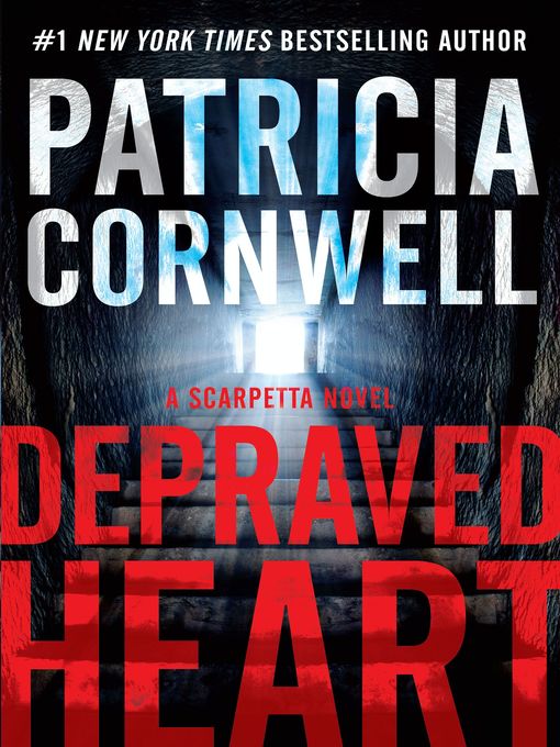 Détails du titre pour Depraved Heart par Patricia Cornwell - Disponible
